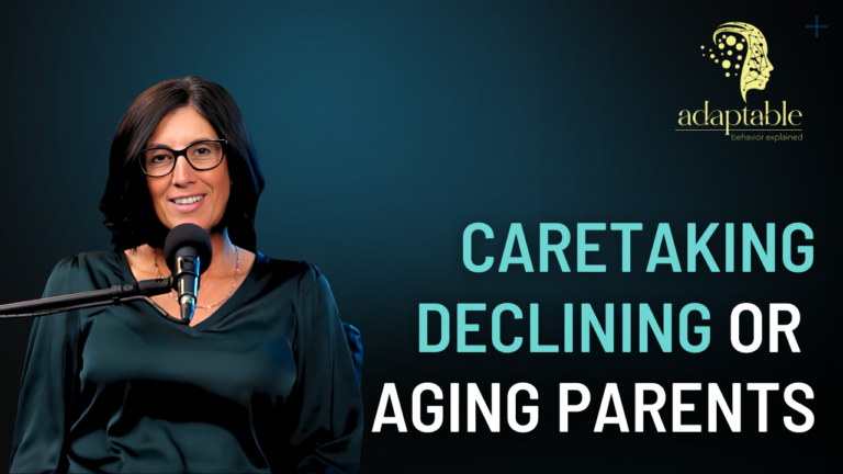 Caretaking Declining or Aging Parents